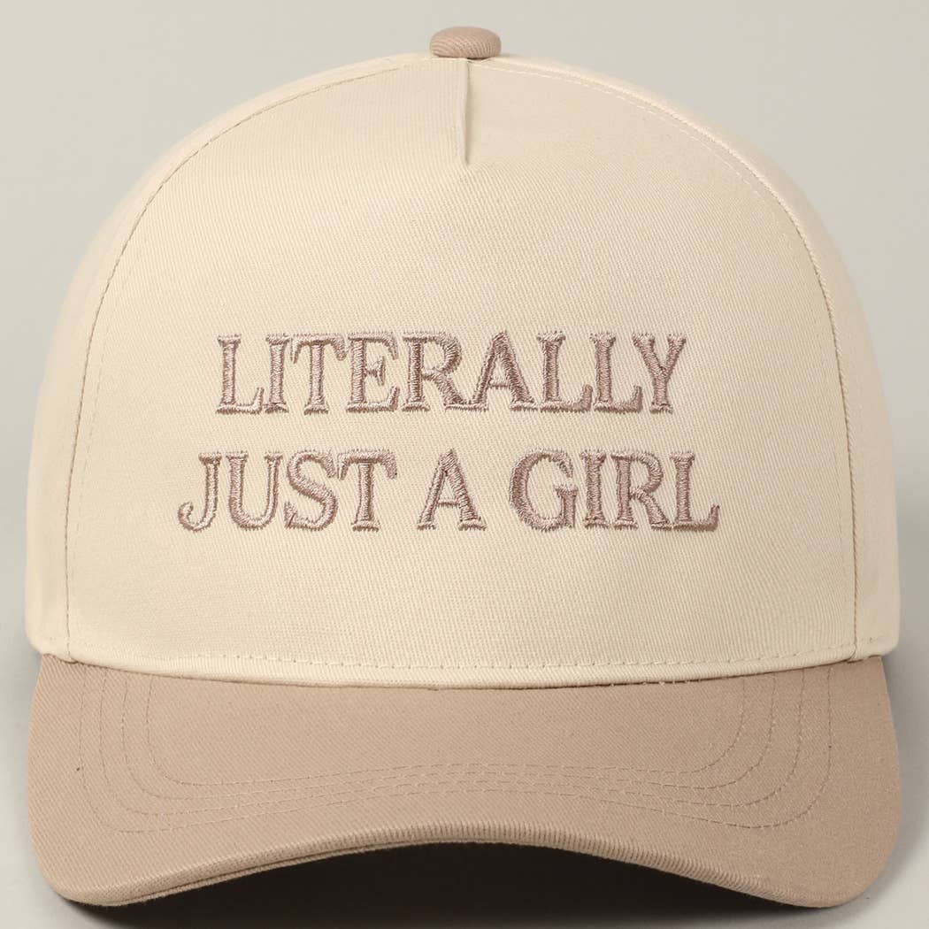 Literally Just A Girl Baseball Cap: Beige